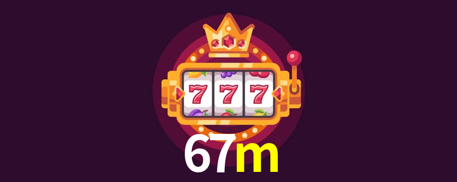 Welcome Bonus 67m